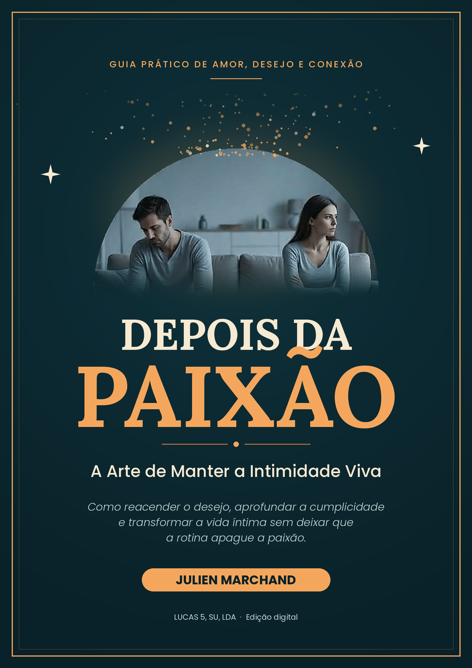 Depois da paixão